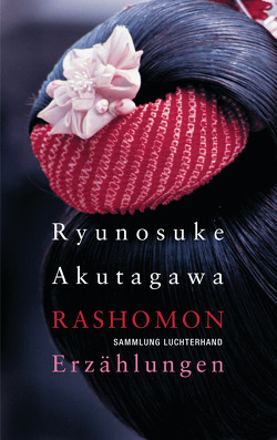Rashomon von Akutagawa,  Ryunosuke, Berndt,  Jürgen