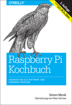 Raspberry-Pi-Kochbuch von Klicman,  Peter, Monk,  Simon