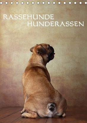 Rassehunde – Hunderassen (Tischkalender 2018 DIN A5 hoch) von Behr,  Jana