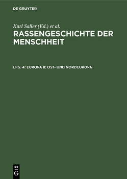 Rassengeschichte der Menschheit / Europa II: Ost- und Nordeuropa von Bunak,  Viktor V., Pálsson,  J., Torgersen,  J.