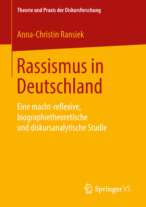Rassismus in Deutschland von Ransiek,  Anna-Christin