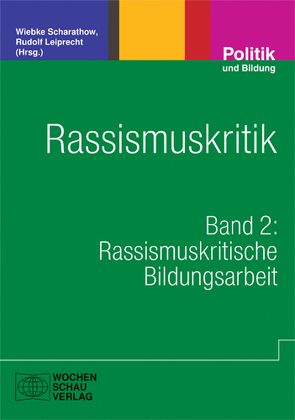 Rassismuskritik von Leiprecht,  Rudolf, Scharathow,  Wiebke