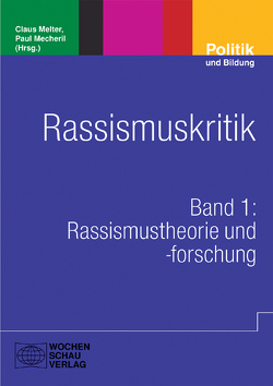 Rassismuskritik von Mecheril,  Paul, Melter,  Claus