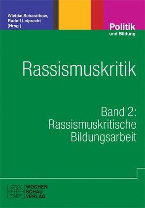Rassismuskritik von Leiprecht,  Rudolf, Scharathow,  Wiebke