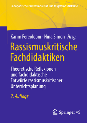 Rassismuskritische Fachdidaktiken von Fereidooni,  Karim, Simon,  Nina