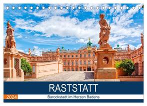 Raststatt – Barockstadt im Herzen Badens (Tischkalender 2024 DIN A5 quer), CALVENDO Monatskalender von Bartruff,  Thomas