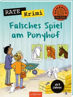 Rate-Krimi – Falsches Spiel am Ponyhof von Legien,  Sabine, Löwenberg,  Ute