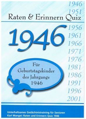 Raten und Erinnern-Quiz 1946 von Mangei,  Karl