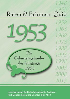 Raten und Erinnern Quiz 1953 von Mangei,  Karl