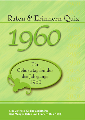 Raten und Erinnern Quiz 1960 von Mangei,  Karl