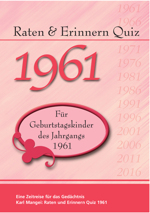 Raten und Erinnern Quiz 1961 von Mangei,  Karl