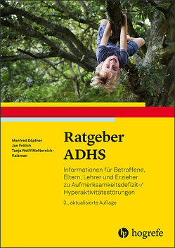 Ratgeber ADHS von Döpfner,  Manfred, Frölich,  Jan, W. Metternich-Kaizman,  Tanja