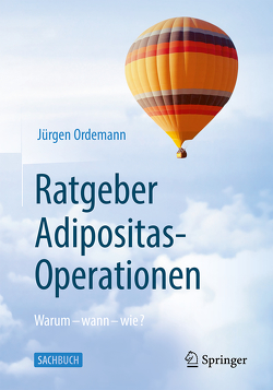 Ratgeber Adipositas-Operationen von Ordemann,  Jürgen