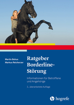 Ratgeber Borderline-Störung von Bohus,  Martin, Reicherzer,  Markus