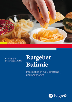 Ratgeber Bulimie von Svaldi,  Jennifer, Tuschen-Caffier,  Brunna
