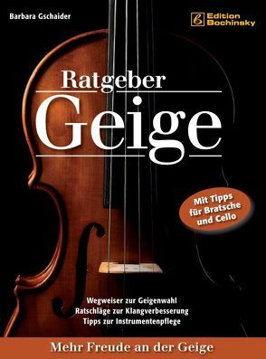 Ratgeber Geige von Gschaider,  Barbara