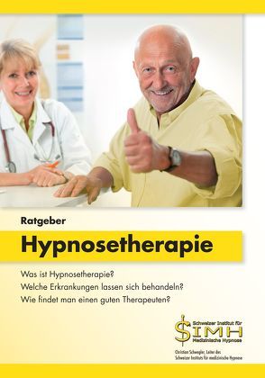 Ratgeber Hypnosetherapie von Schwegler,  Christian