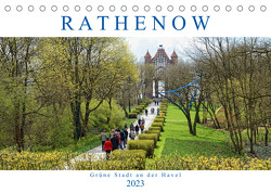 Rathenow – Grüne Stadt an der Havel (Tischkalender 2023 DIN A5 quer) von Frost,  Anja
