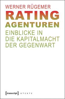 Rating-Agenturen von Rügemer,  Werner