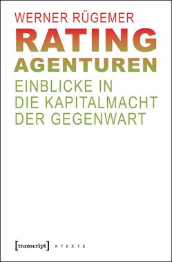 Rating-Agenturen von Rügemer,  Werner