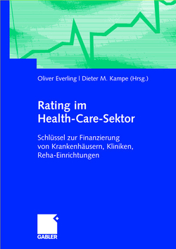 Rating im Health-Care-Sektor von Everling,  Oliver, Kampe,  Dieter M.
