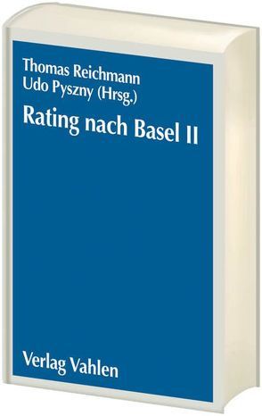 Rating nach Basel II von Pyszny,  Udo, Reichmann,  Thomas