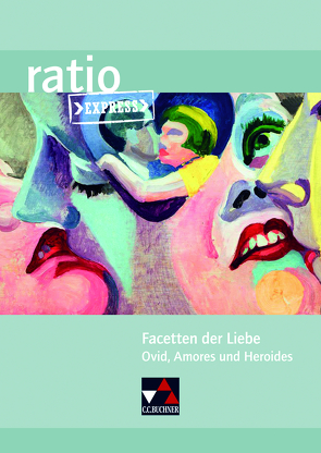 ratio Express / Facetten der Liebe von Andrae,  Janine, Dammer,  Raphael, Lobe,  Michael