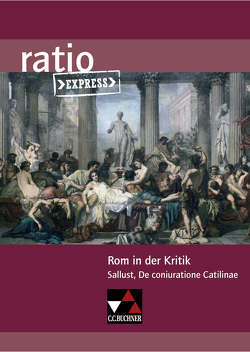 ratio Express / Rom in der Kritik von Färber,  Benjamin, Lobe,  Michael