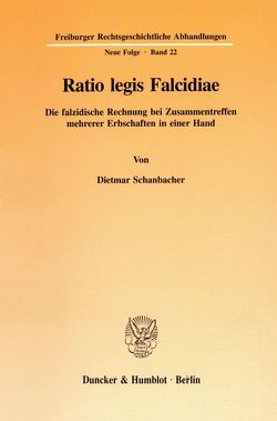 Ratio legis Falcidiae. von Schanbacher,  Dietmar