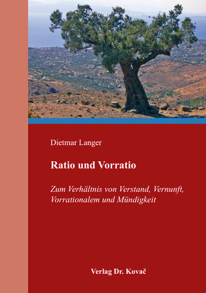 Ratio und Vorratio von Langer,  Dietmar