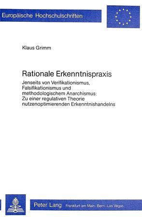 Rationale Erkenntnispraxis von Grimm,  Klaus