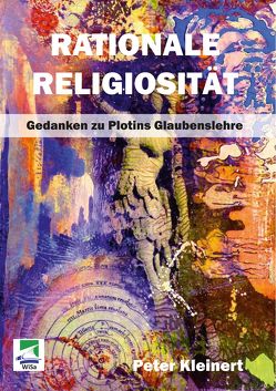 Rationale Religiosität von Kleinert,  Peter