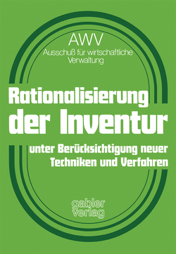 Rationalisierung der Inventur unter Berücksichtigung neuer Techniken und Verfahren