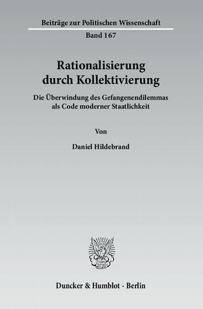 Rationalisierung durch Kollektivierung. von Hildebrand,  Daniel