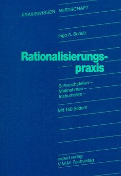 Rationalisierungspraxis von Schulz,  Ingo A.