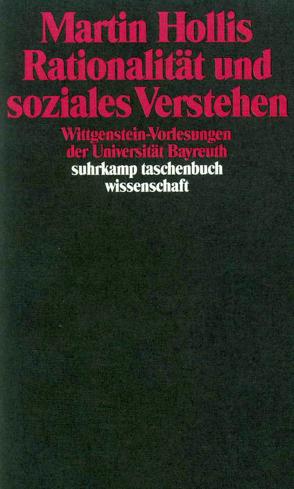 Rationalität und soziales Verstehen von Hollis,  Martin, Schulte,  Joachim, Vossenkuhl,  Wilhelm