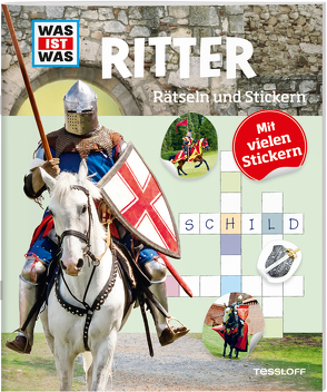 WAS IST WAS Rätseln und Stickern: Ritter von Hebler,  Lisa, Winterstein,  Felicia