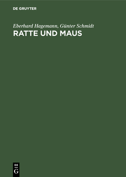 Ratte und Maus von Hagemann,  Eberhard, Schmidt,  Günter