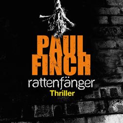 Rattenfänger (Mark-Heckenburg-Reihe 2) von Arnold,  Bärbel, Arnold,  Velten, Bierstedt,  Detlef, Finch,  Paul