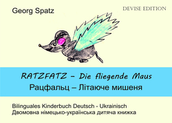 Ratzfatz – Die fliegende Maus von Spatz,  Georg
