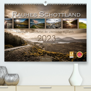 Rauhes Schottland (Premium, hochwertiger DIN A2 Wandkalender 2023, Kunstdruck in Hochglanz) von Pinkoss,  Oliver