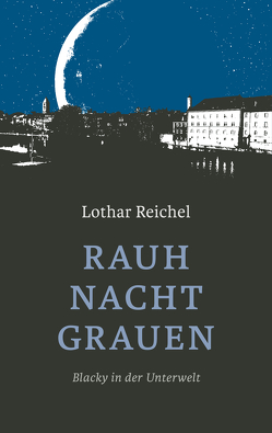 Rauhnachtgrauen von Reichel,  Lothar