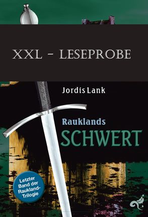 Raukland Trilogie – Rauklands Schwert von Lank,  Jordis