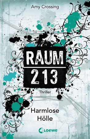 Raum 213 – Harmlose Hölle von Crossing,  Amy