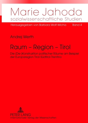 Raum – Region – Tirol von Werth,  Andrej