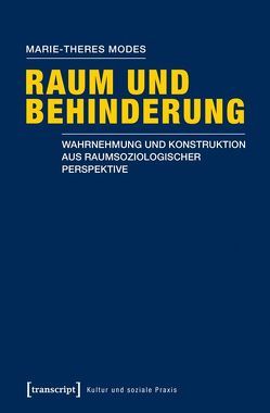 Raum und Behinderung von Modes,  Marie-Theres