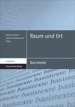 Raum und Ort von Escher,  Anton, Petermann,  Sandra