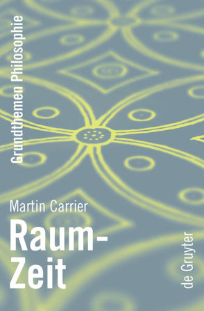 Raum-Zeit von Carrier,  Martin
