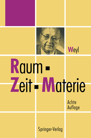 Raum, Zeit, Materie von Ehlers,  Jürgen, Weyl,  Hermann
