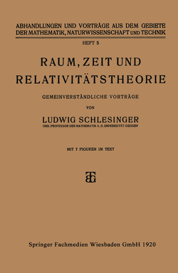 Raum, Zeit und Relativitätstheorie von Schlesinger,  Ludwig